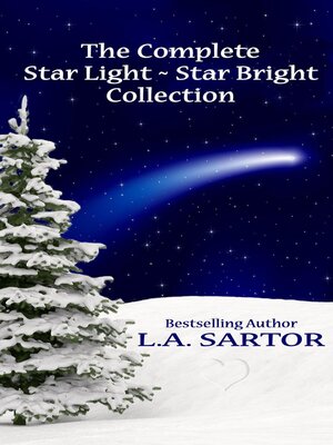 cover image of The Complete Star Light ~ Star Bright Collection